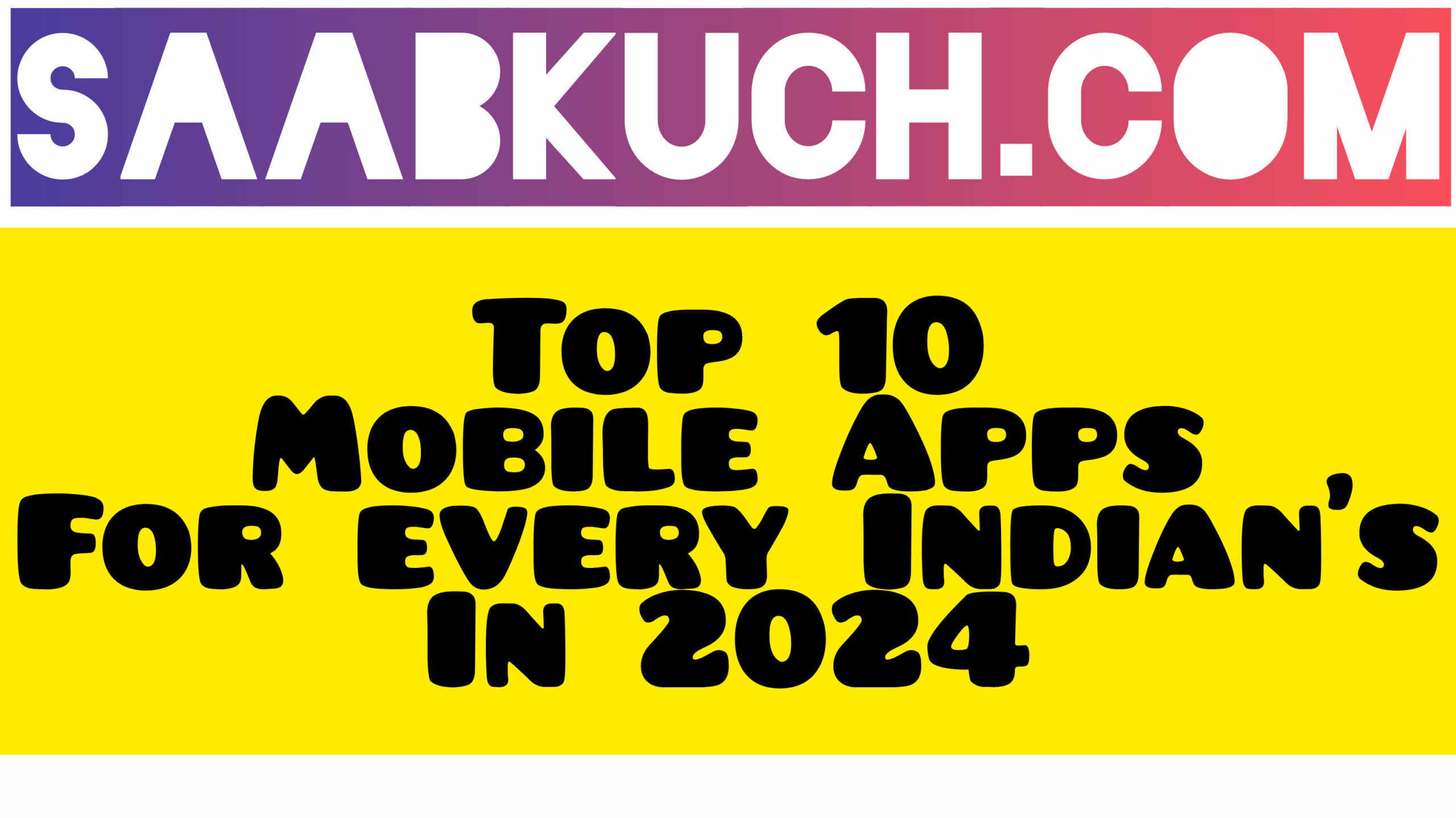 Top 10 Mobile Apps